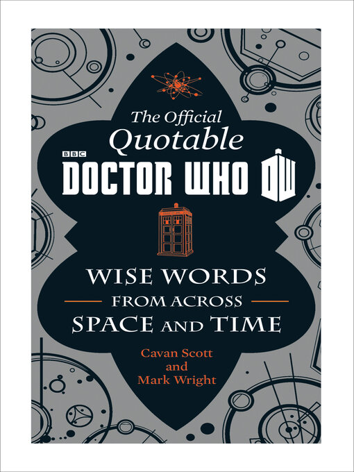 Title details for The Official Quotable Doctor Who by Cavan Scott - Available